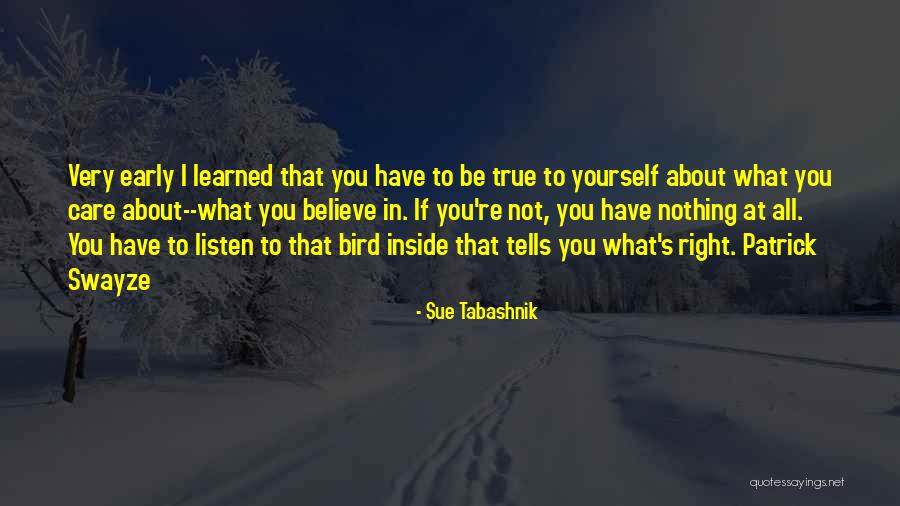 Patrick Swayze Best Quotes By Sue Tabashnik Patrick Swayze Best Quotes By Sue Tabashnik