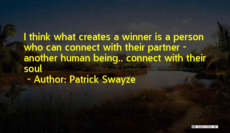Patrick Swayze Quotes 1123790