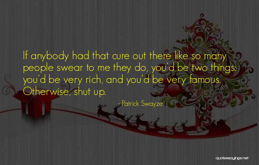 Patrick Swayze Quotes 1189530 Patrick Swayze Quotes 1189530