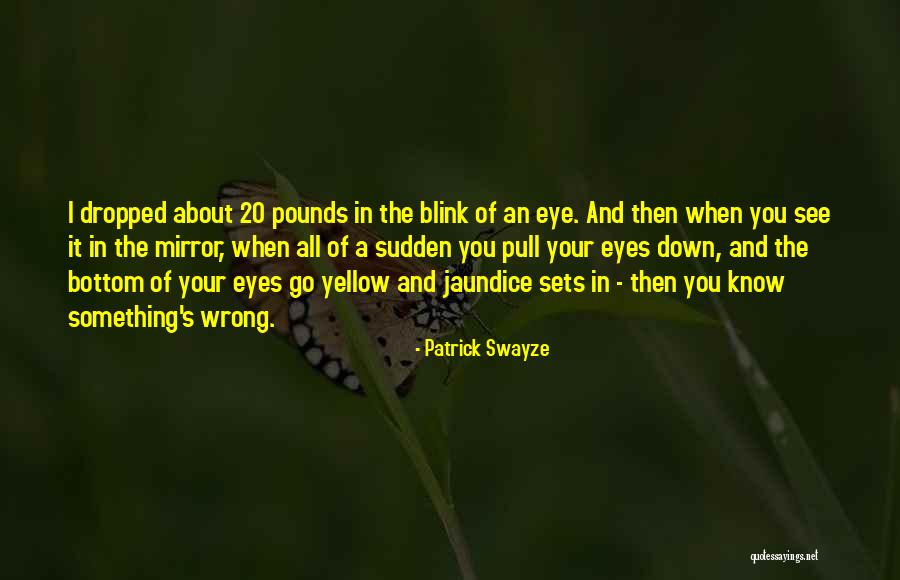 Patrick Swayze Quotes 1862132 Patrick Swayze Quotes 1862132