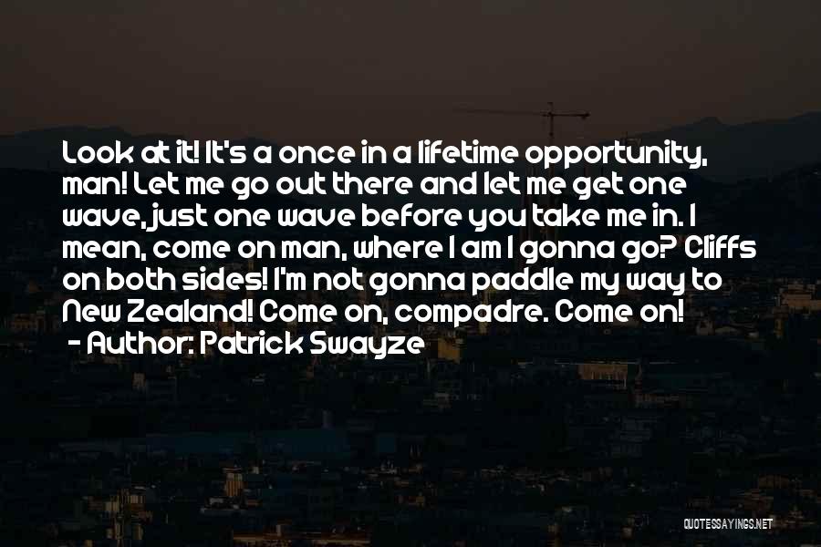 Patrick Swayze Quotes 2010675