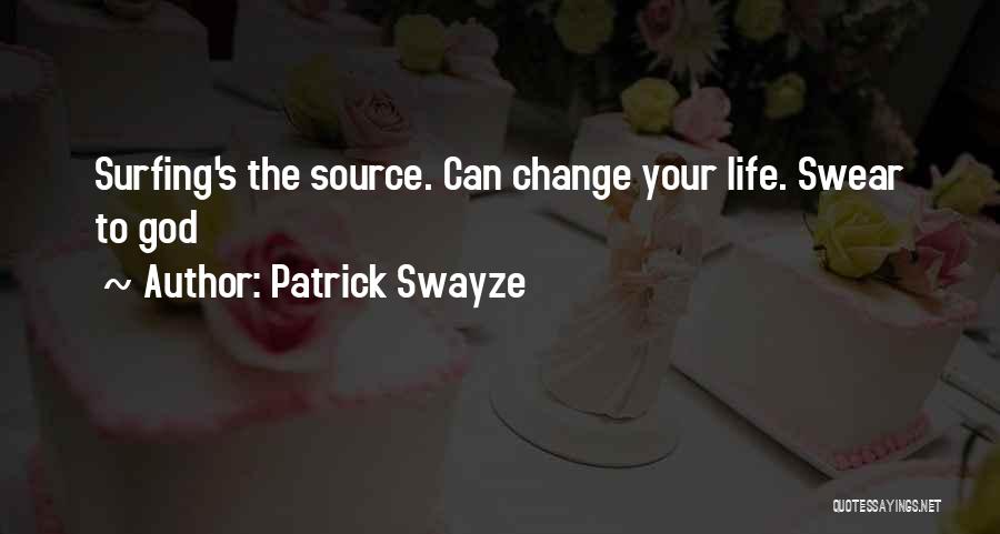Patrick Swayze Quotes 2100069