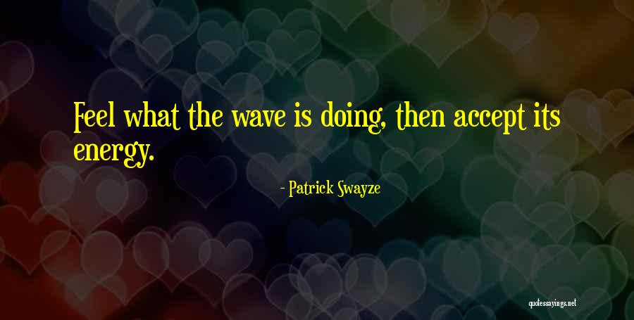 Patrick Swayze Quotes 475900 Patrick Swayze Quotes 475900