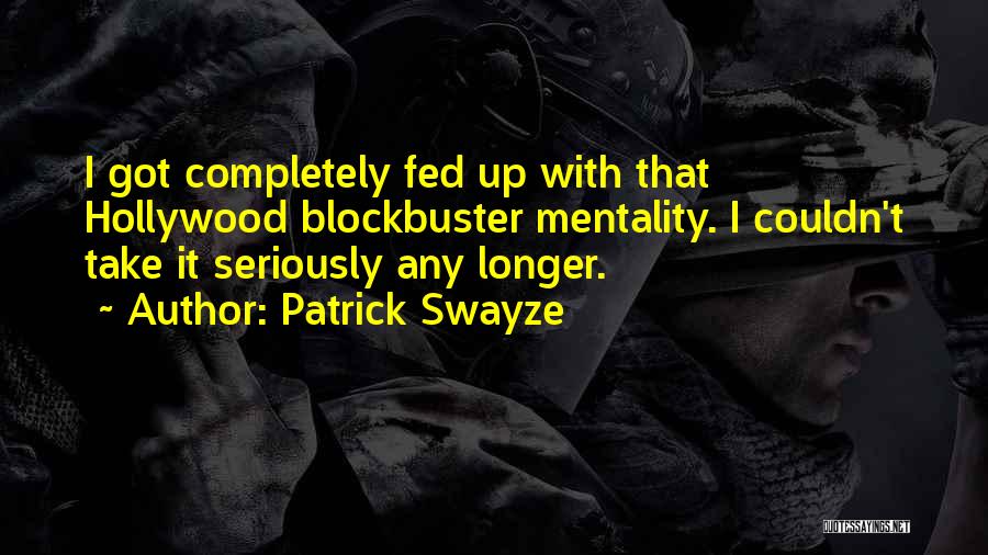 Patrick Swayze Quotes 573738