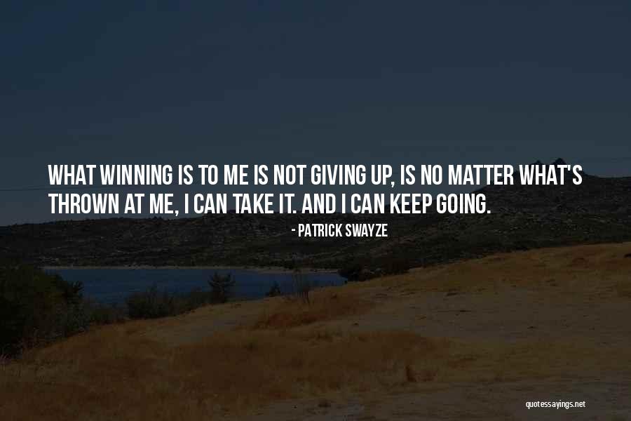 Patrick Swayze Quotes 584261 Patrick Swayze Quotes 584261