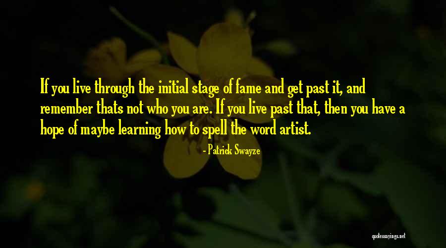 Patrick Swayze Quotes 741502 Patrick Swayze Quotes 741502