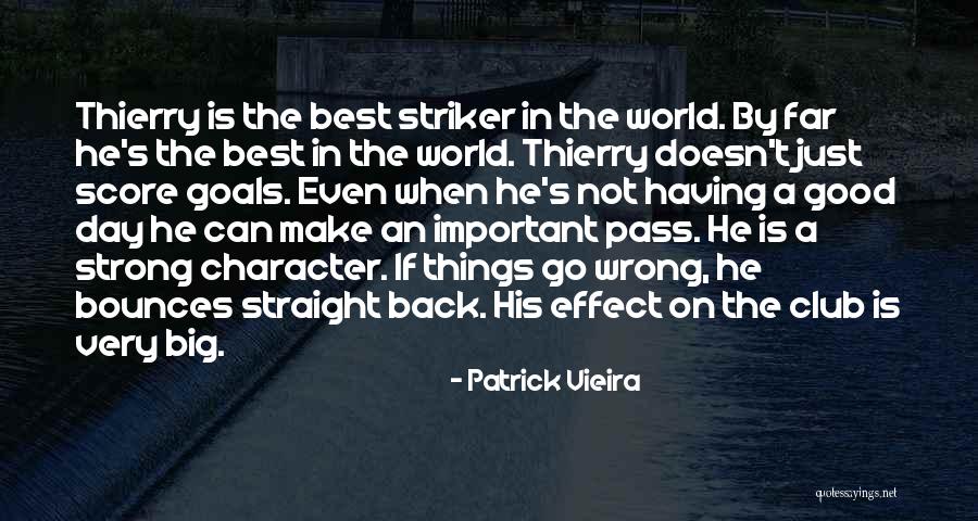 Patrick Vieira Quotes 851167