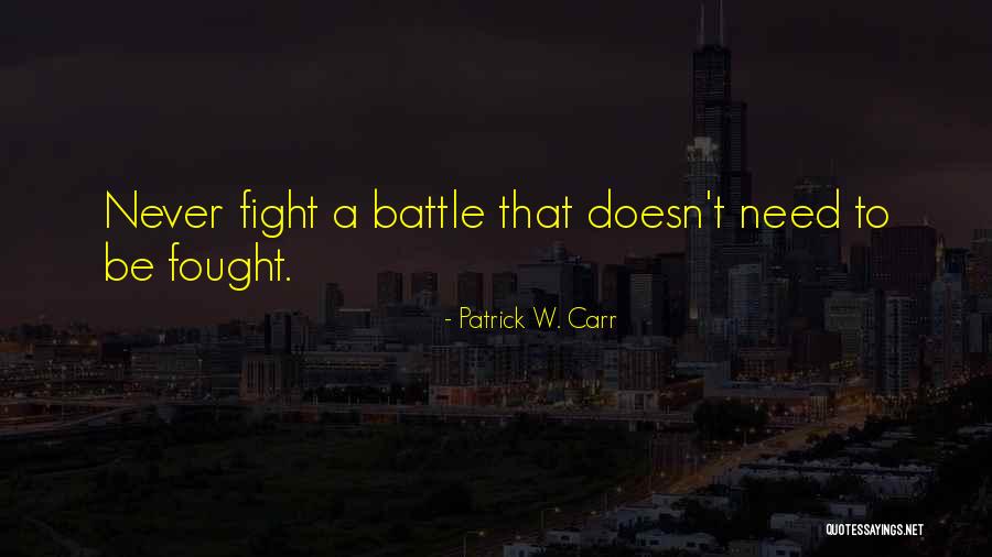 Patrick W. Carr Quotes 1191740