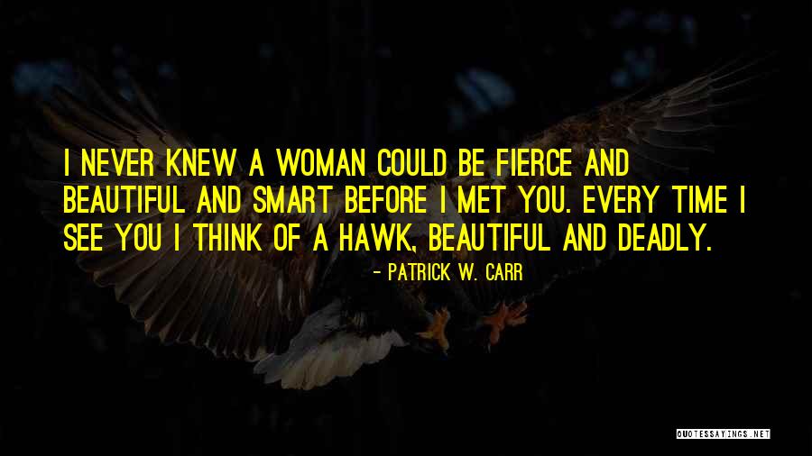 Patrick W. Carr Quotes 1950450