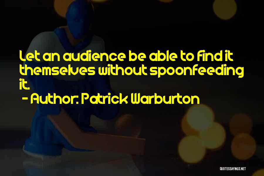 Patrick Warburton Quotes 1284748