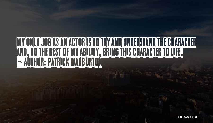 Patrick Warburton Quotes 739361