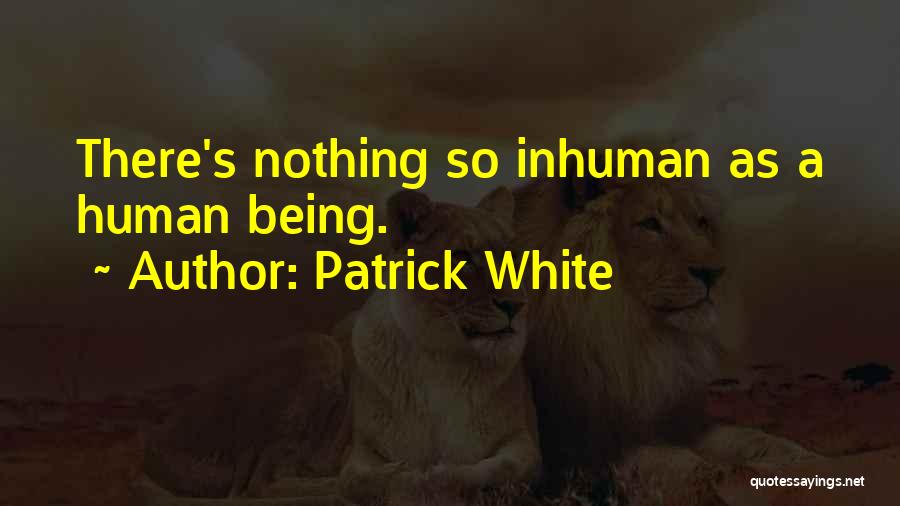 Patrick White Quotes 104916