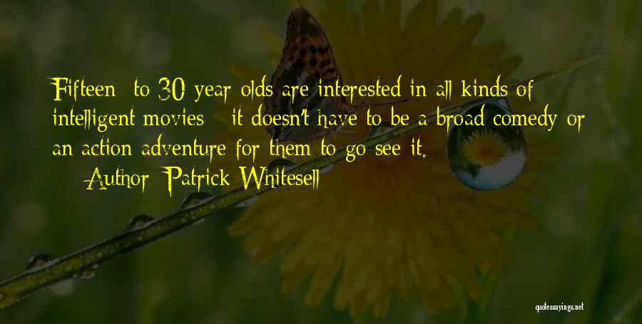 Patrick Whitesell Quotes 1242952