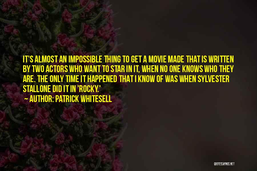 Patrick Whitesell Quotes 1344246