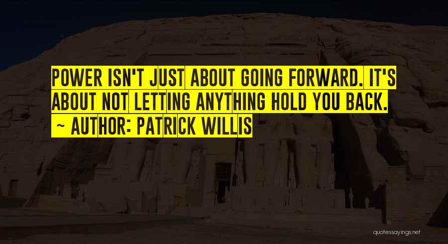 Patrick Willis Quotes 2223348