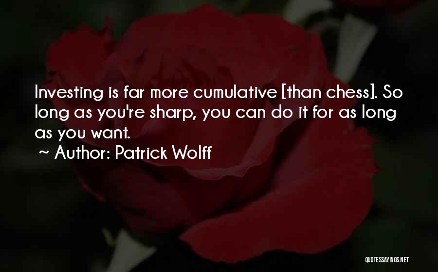 Patrick Wolff Quotes 1110454
