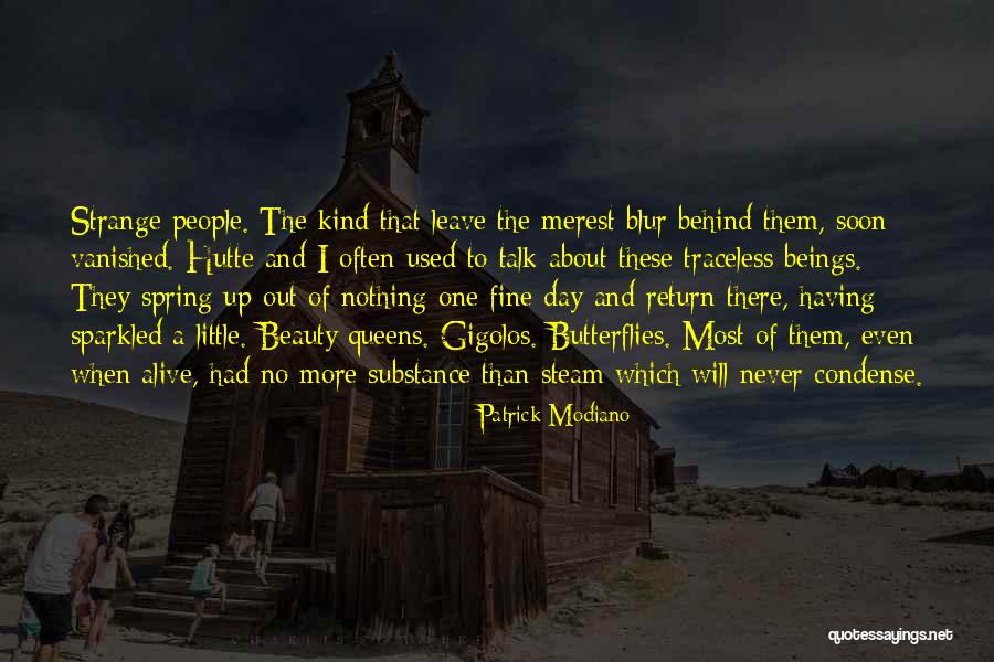 Patrick's Day Quotes By Patrick Modiano