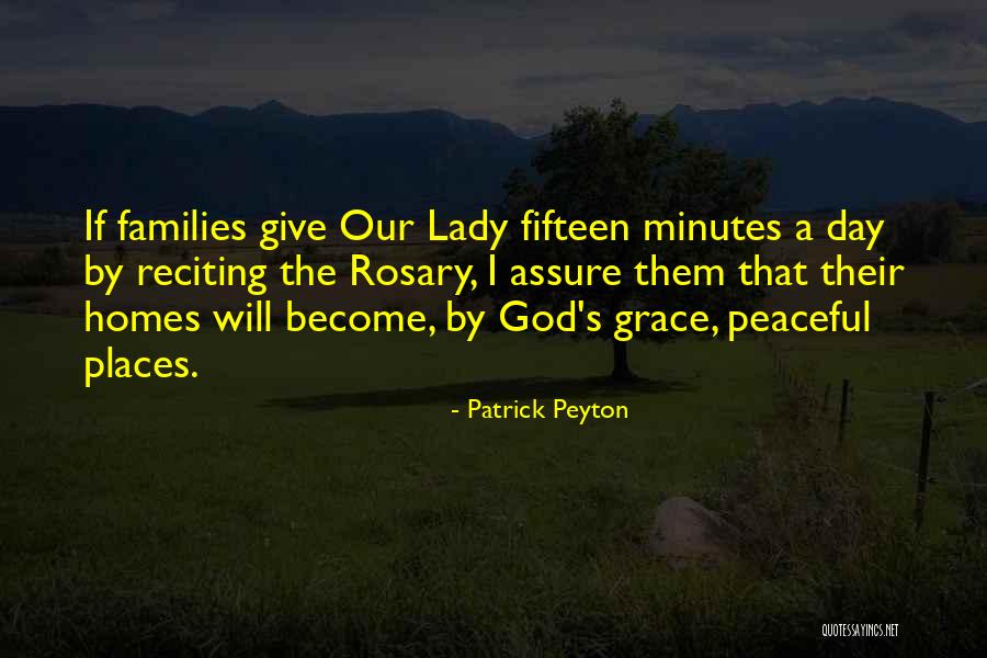 Patrick's Day Quotes By Patrick Peyton