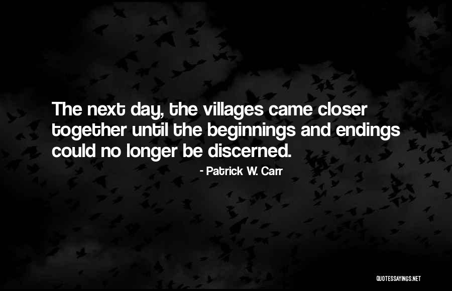 Patrick's Day Quotes By Patrick W. Carr Patrick's Day Quotes By Patrick W. Carr