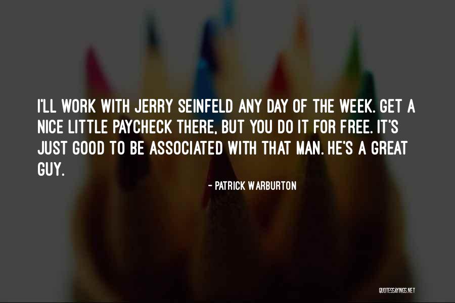 Patrick's Day Quotes By Patrick Warburton Patrick's Day Quotes By Patrick Warburton