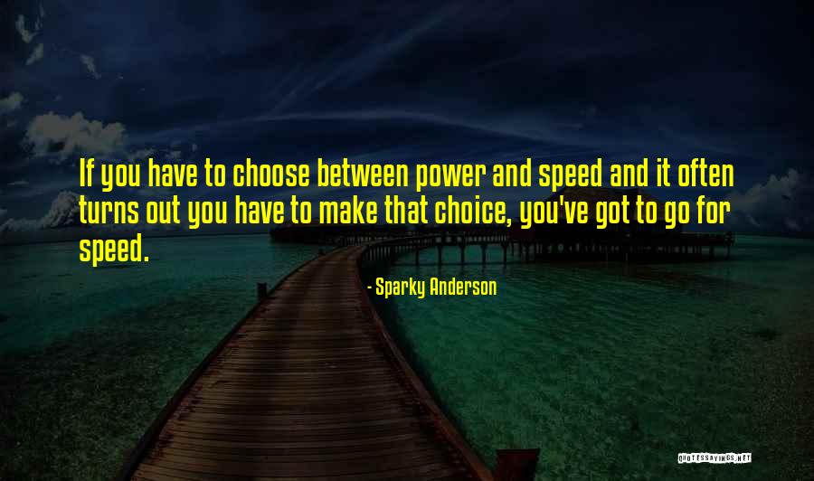 Patricola C Quotes By Sparky Anderson Patricola C Quotes By Sparky Anderson