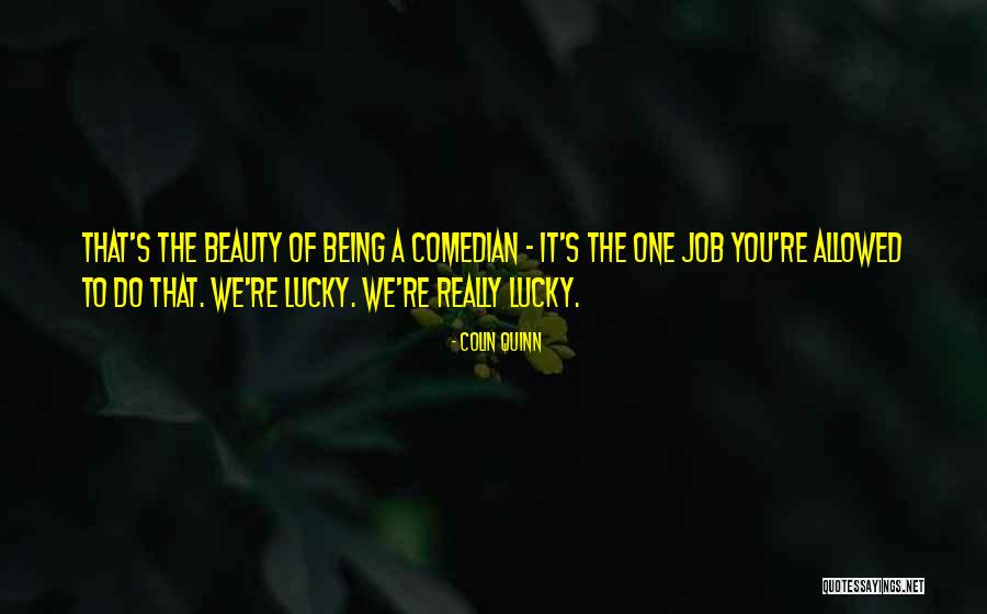 Patricola Sc1 Quotes By Colin Quinn Patricola Sc1 Quotes By Colin Quinn