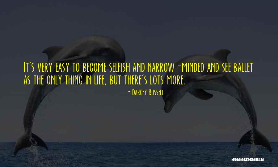 Patrijarhalno Quotes By Darcey Bussell Patrijarhalno Quotes By Darcey Bussell