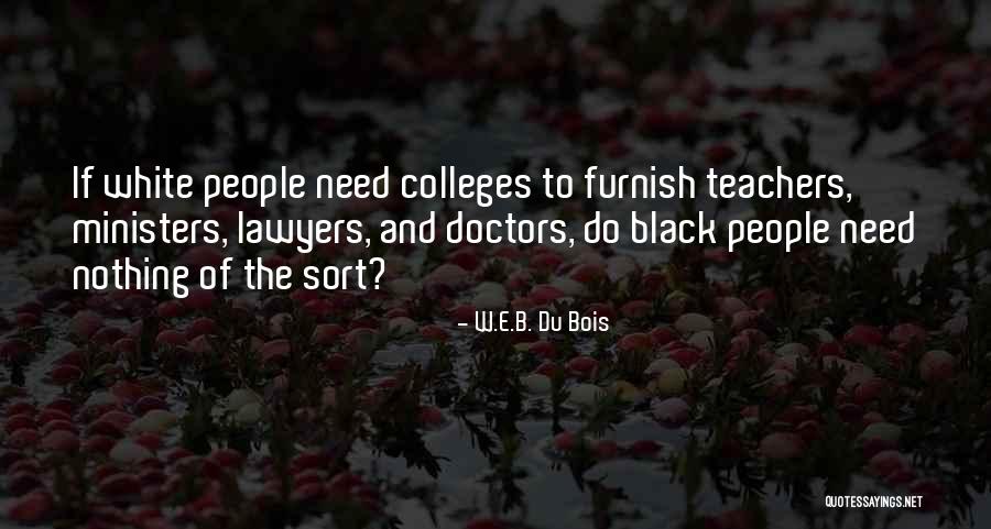 Patrijs Klaarmaken Quotes By W.E.B. Du Bois Patrijs Klaarmaken Quotes By W.E.B. Du Bois