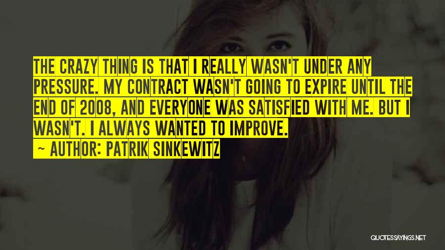 Patrik 1 5 Quotes By Patrik Sinkewitz