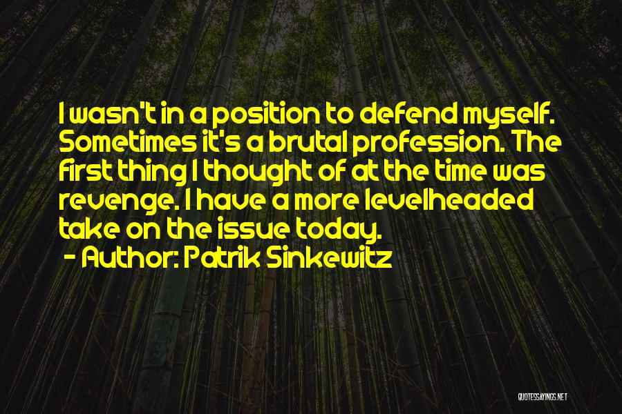 Patrik Sinkewitz Quotes 1210963