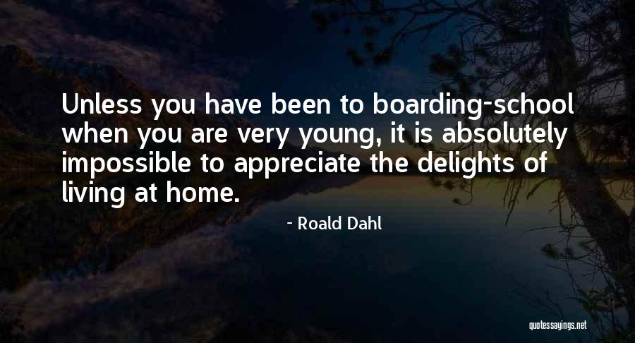 Patrimoine Mobilier Quotes By Roald Dahl Patrimoine Mobilier Quotes By Roald Dahl
