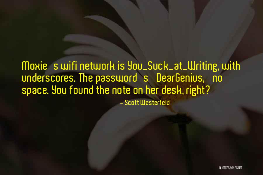 Patrimonies Quotes By Scott Westerfeld Patrimonies Quotes By Scott Westerfeld