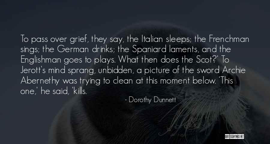 Patrimonio De La Quotes By Dorothy Dunnett Patrimonio De La Quotes By Dorothy Dunnett