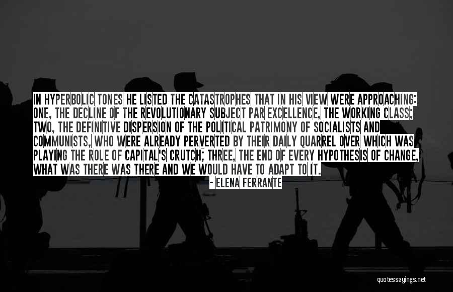 Patrimony Quotes By Elena Ferrante