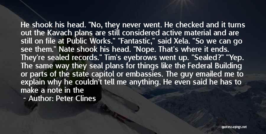 Patriot Act Quotes By Peter Clines