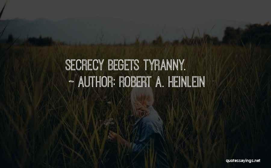 Patriot Act Quotes By Robert A. Heinlein