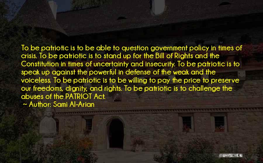 Patriot Act Quotes By Sami Al-Arian