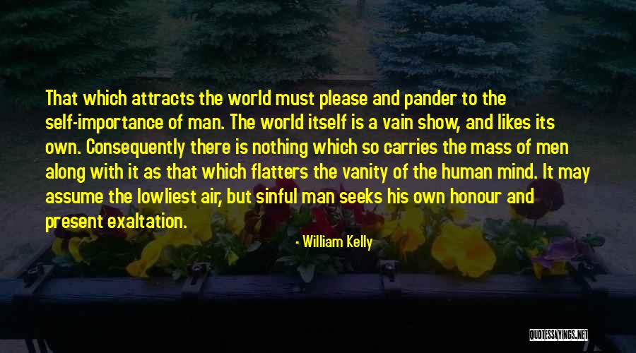 Patriot And Loyalist Quotes By William Kelly Patriot And Loyalist Quotes By William Kelly
