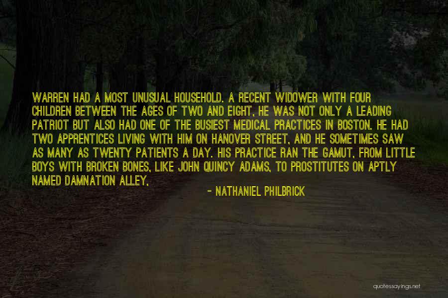 Patriot Day Quotes By Nathaniel Philbrick