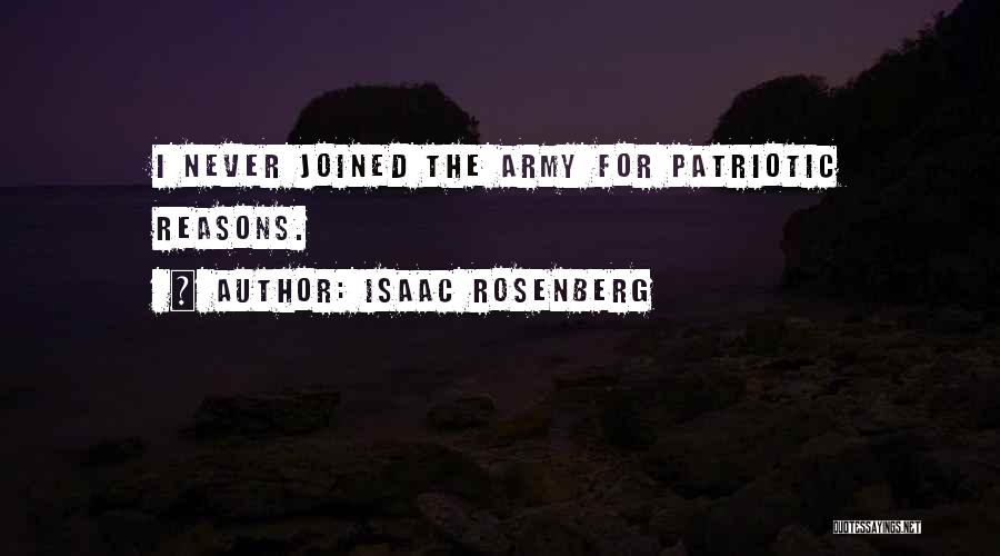 Patriotic Quotes By Isaac Rosenberg