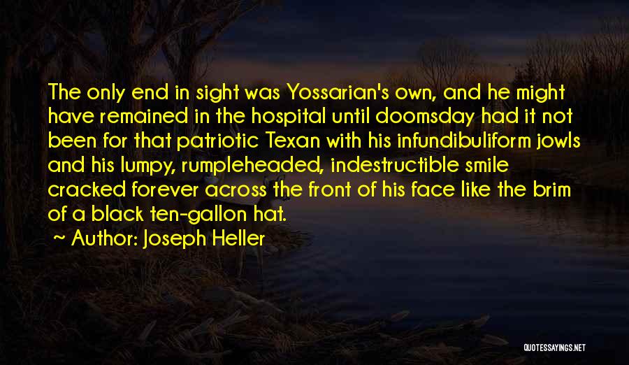 Patriotic Quotes By Joseph Heller
