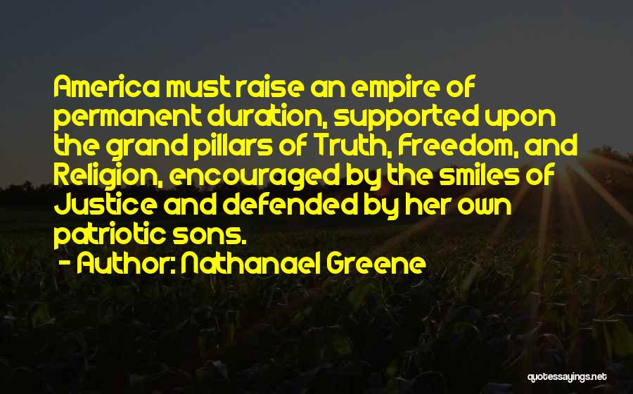 Patriotic Quotes By Nathanael Greene