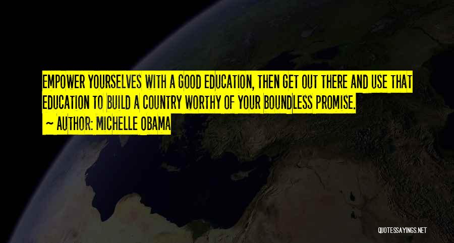 Patriotism And Education Quotes By Michelle Obama