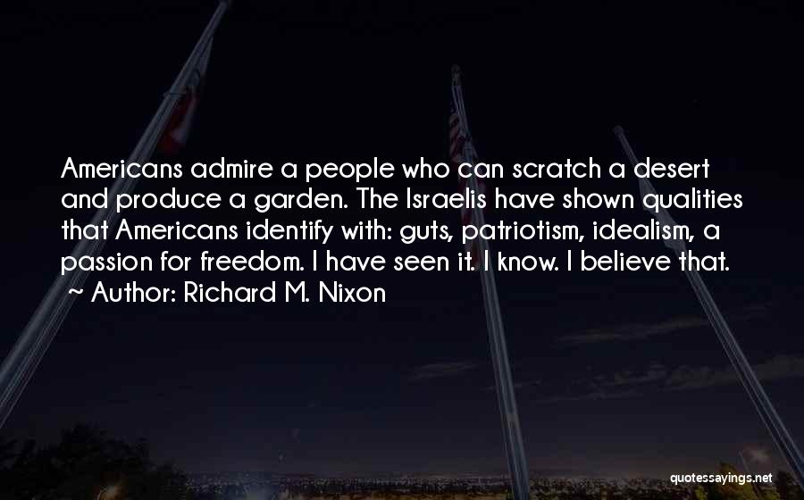 Patriotism And Freedom Quotes By Richard M. Nixon