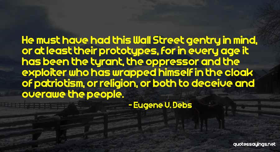 Patriotism And Religion Quotes By Eugene V. Debs