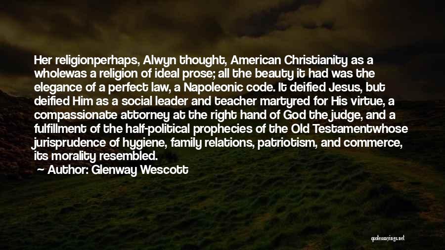 Patriotism And Religion Quotes By Glenway Wescott