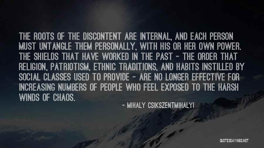 Patriotism And Religion Quotes By Mihaly Csikszentmihalyi