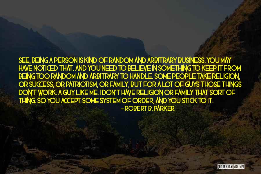 Patriotism And Religion Quotes By Robert B. Parker