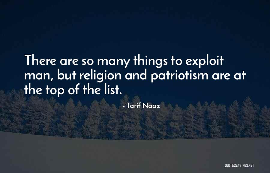 Patriotism And Religion Quotes By Tarif Naaz