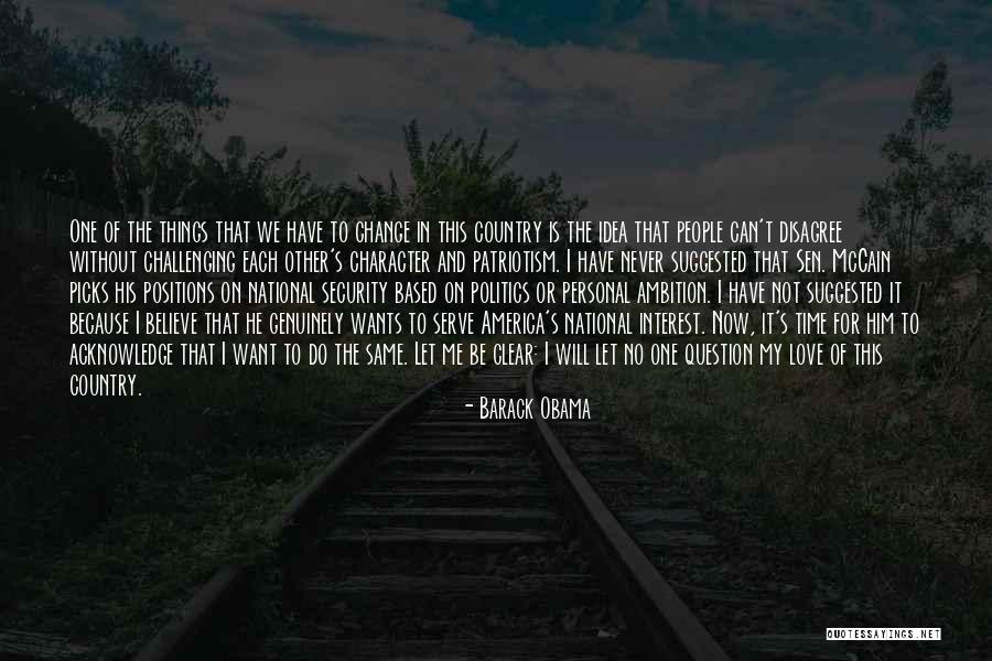 Patriotism In America Quotes By Barack Obama Patriotism In America Quotes By Barack Obama